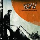 Yoav - Charmed And Strange