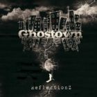 cover Ghostown - Reflectionz