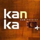 Kanka - Sub.Mersion