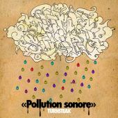 cover Turnsteak - Pollution Sonore