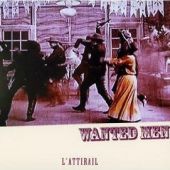 L'Attirail - Wanted Men