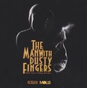 cover Roger Molls - The man with dusty fingers