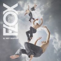 Flox - All must disappear