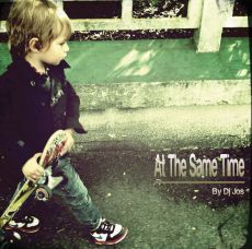 AT THE SAME TIME by Dj Jos