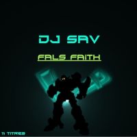 DjSav - False Faith