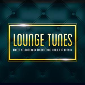 cover Lounge Tunes - finest selection of lounge and chill out music