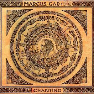 Marcus Gad and Tribe - Chanting