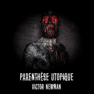 cover Victor Newman - Parenthèse utopique