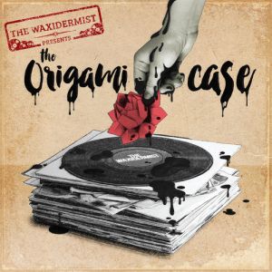 cover The Waxidermist - The Origami Case