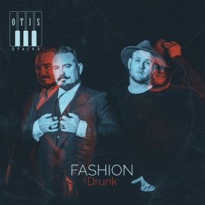 cover Otis Stacks - Fashion Drunk