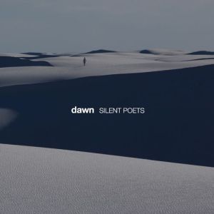 Silent Poets - Dawn