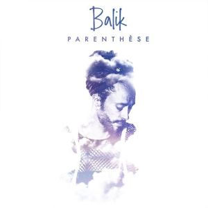 Balik - Parenthèse