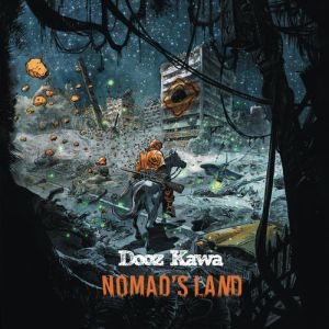 Dooz Kawa - Nomads Land