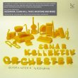 Sonar Kollektiv Orchester-Guaranteed niceness