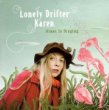 Lonely Drifter Karen - Grass is singing