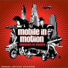 Mobile in Motion - Shadows of danger