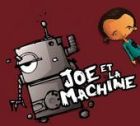 Joe et la Machine - Des furieux et des hommes
