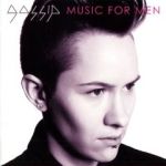 Gossip - Music for men
