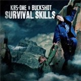 Krs One And Buckshot - survival skills