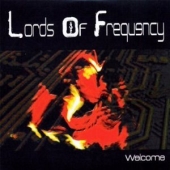 Lords of Frequency - Welcome