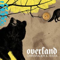 cover Chrisfader & Testa - Overland