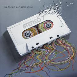 Scratch Bandits Crew - Stereo 7